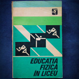 EDUCATIA FIZICA IN LICEU