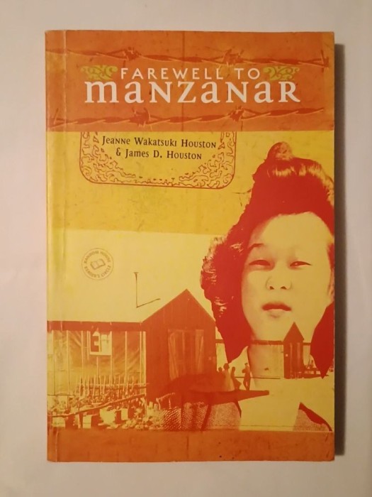 Jeanne Wakatsuki Houston &amp; James D. Houston - Farewell to Manzanar