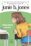 Junie B., First Grader Cheater Pants