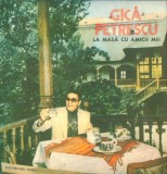 Gica Petrescu &ndash; La masa cu amicii mei