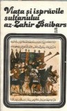 Viata si ispravile sultanului az-Zahir Baibars