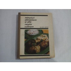 MINUTURI ALIMENTARE SI ALTE RETETE CULINARE - LUCRETIA OPREAN