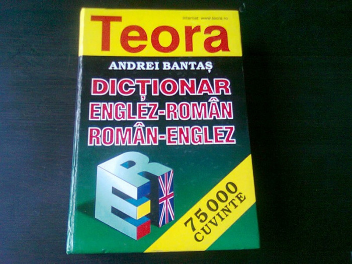 DICTIONAR ENGLEZ -ROMAN /ROMAN-ENGLEZ - ANDREI BANTAS