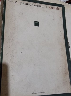M. R. Paraschivescu - Tristele foto