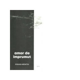 Amor de imprumut - Roxana Medvetki