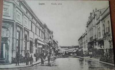 Carte postala, Lugoj, Strada Kir&amp;aacute;ly, 1919 foto