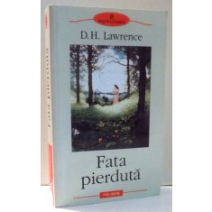 FATA PIERDUTA de D. H. LAWRENCE , 2002