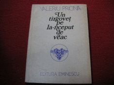 Valeriu Pricina - Un Targovet pe la-nceput de veac (dedicatie, autograf) foto