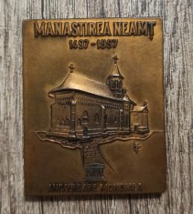 Placheta bronz Manastirea Neamt, Stefan cel Mare, UNESCO, Teodor Zamfirescu foto