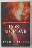 LOVE ME WITH LIES 2 , ROSU MURDAR de TARRYN FISHER , 2025