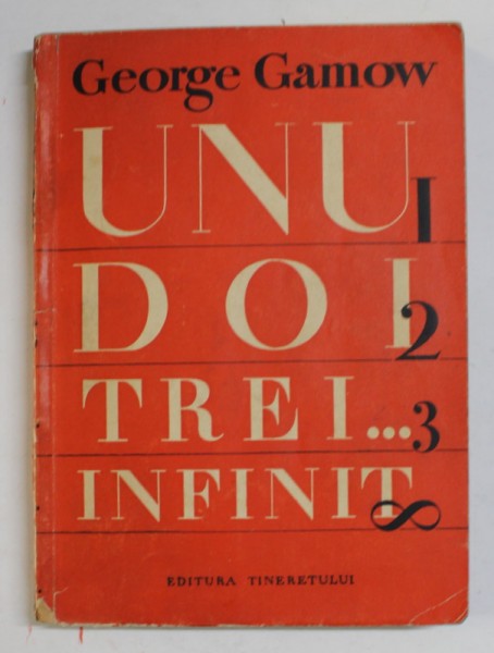 UNU DOI TREI... INFINIT de GEORGE GAMOW , 1958