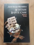 Nastase: Sapte case- Aurel Sergiu Marinescu