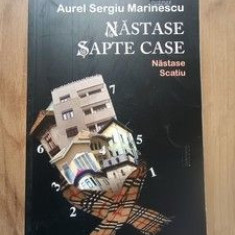 Nastase: Sapte case- Aurel Sergiu Marinescu