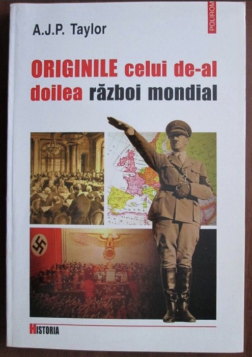 A. J. P. Taylor - Originile celui de-al doilea razboi mondial