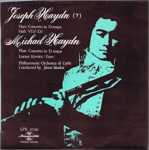 Disc vinil, LP. JOSEPH HAYDN FLUTE CONCERTO IN D MAJOR HOB. VIIF:D1. MICHAEL HAYDN FLUTE CONCERTO IN D MAJO-271527