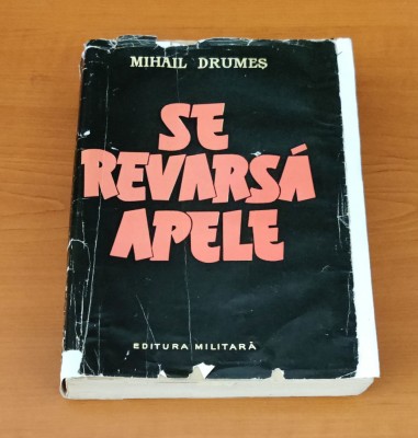 Mihail Drumeș - Se revarsă apele foto