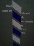 Sima Borlea - Manual de conversatie in limba rusa (1976)