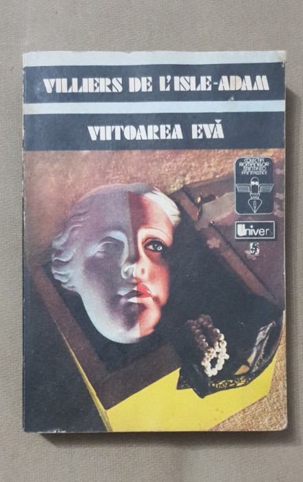 Viitoarea Evă - Villiers de L&#039;isle-Adam