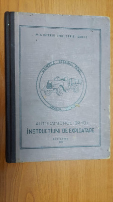 Autocamionul SR 101 Instructiuni de exploatare Steagul Rosu an 1959 FOARTE RARA foto