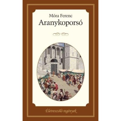 AZ ARANYKOPORS&amp;Oacute; - M&amp;oacute;ra Ferenc foto