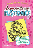 Insemnarile unei pustoaice - Vol 10 - Povestirile unei ingrijitoare de animale NU CHIAR atat de perfecte, Arthur