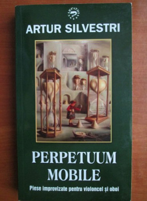 Artur Silvestri - Perpetuum mobile foto