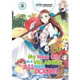 My Next Life As a Villainess : All Routes Lead to Doom! Volume 5