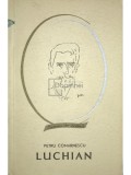 Petru Comarnescu - Luchian (Editia: 1965)