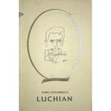 Petru Comarnescu - Luchian (Editia: 1965)