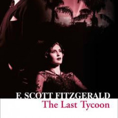 The Last Tycoon | F. Scott Fitzgerald