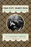 Dear Scott, Dearest Zelda: The Love Letters of F. Scott and Zelda Fitzgerald