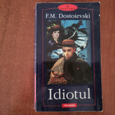 Idiotul de F.M.Dostoievski