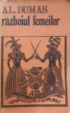 RAZBOIUL FEMEILOR-ALEXANDRE DUMAS