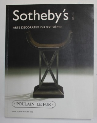 SOTHEBY &amp;#039;S - ARTS DECORATIFS DU XXe SIECLE , POULAIN LE FUR , CATALOG DE LICITATIE , 24 MAII 2002 foto