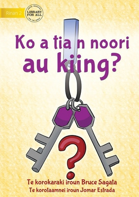 Have You Seen My Keys? - Ko a tia n noori au kiing? (Te Kiribati) foto