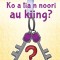 Have You Seen My Keys? - Ko a tia n noori au kiing? (Te Kiribati)