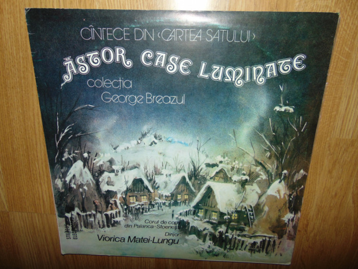 Cantece din Cartea Satului-Astor Case Luminate-Colectia George Breazul -Vinil