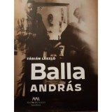 Balla Andr&aacute;s - F&aacute;bi&aacute;n L&aacute;szl&oacute;