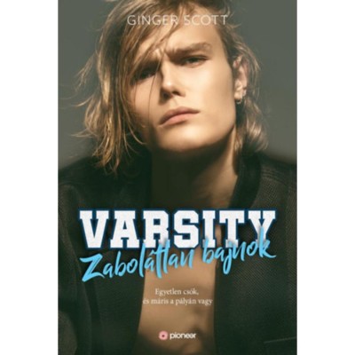 Varsity - Zabol&amp;aacute;tlan bajnok - Ginger Scott foto