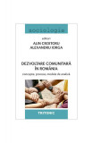 Dezvoltare comunitară &icirc;n Rom&acirc;nia - Paperback brosat - Alexandru Iorga, Alin Croitoru - Tritonic