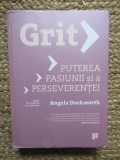 GRIT , PUTEREA PASIUNII SI A PERSEVERENTEI de ANGELA DUCKWORTH , 2016