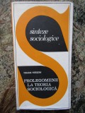 PROLEGOMENE LA TEORIA SOCIOLOGICA-TRAIAN HERSENI