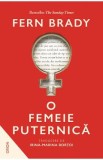 Cumpara ieftin O femeie puternica - Fern Brady
