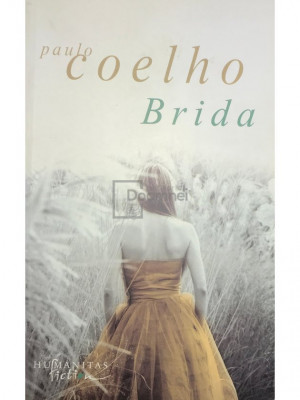 Paulo Coelho - Brida (editia 2008) foto
