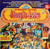 Various &lrm;&ndash; High Life (20 Original Top Hits) _ NM / VG+ vinil, LP, disc _ Polystar, Germania, 1977