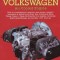 Rebuild Aircooled VW Engines Hp255