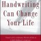 Your Handwriting Can Change Your Life