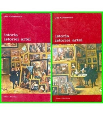 Udo Kultermann - Istoria istoriei artei vol.I - II - 102547 foto