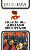Adriano Celentano - Ritratto Di...Adriano Celentano, Caseta audio