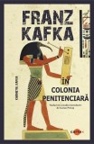 In colonia penitenciara - Franz Kafka